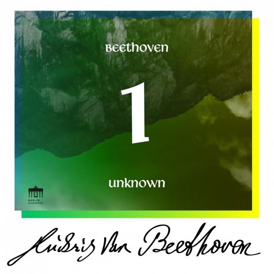 Cover Beethoven: Unknown Masterworks (Volume 1)