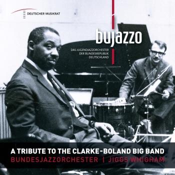 Cover A Tribute to the Clarke - Boland Big Band