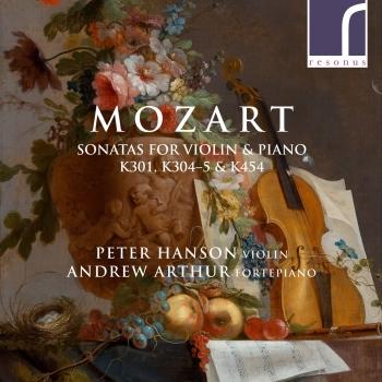 Cover Mozart: Sonatas for Violin & Piano, K. 301, K. 304, K. 305 & K. 454