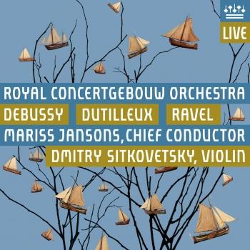 Cover Debussy: La mer / Dutilleux: L'Arbre des songes / Ravel: La valse (Live)