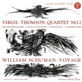 Cover Virgil Thomson: Quartet No. 2 - William Schuman: Voyage (Remastered)