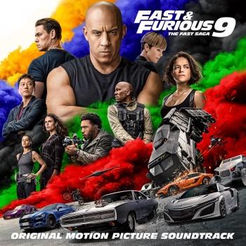 Cover Fast & Furious 9: The Fast Saga (Original Motion Picture Soundtrack)