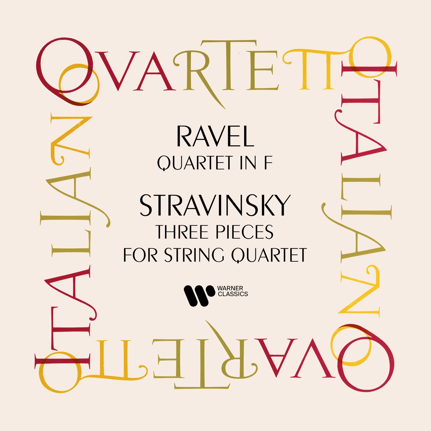 Cover Ravel: String Quartet - Stravisnky: Three Pieces for String Quartet