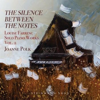 Cover Farrenc: Solo Piano Works, Vol. 2 – The Silence Between the Notes