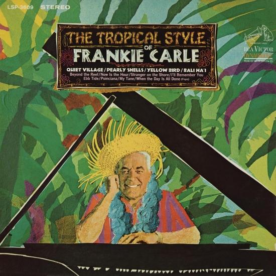 Cover The Tropical Style of Frankie Carle (Remaster)