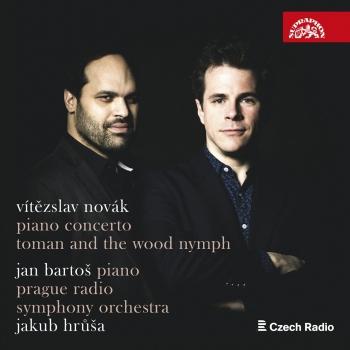 Cover Vítězslav Novák: Piano Concerto, Toman and the Wood Nymph