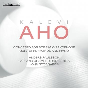 Cover Aho: Concerto for Soprano Saxophone & Chamber Orchestra and Quintet for Winds & Piano