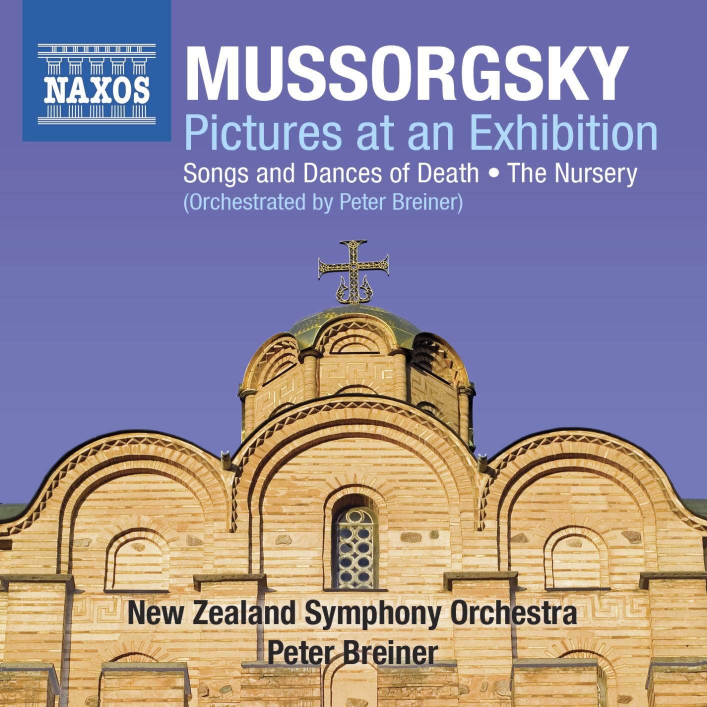 Cover Mussorgsky: Pictures at an Exhibition Songs and Dances of Death The Nursery