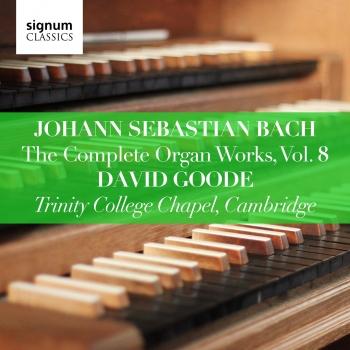 Cover J.S. Bach: The Complete Organ Works, Vol. 8
