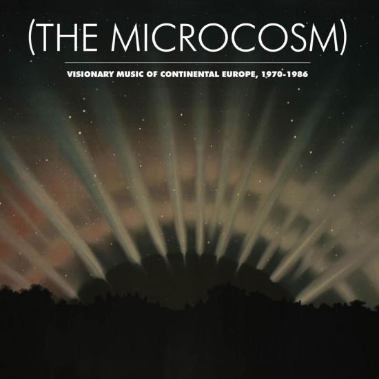 Cover The Microcosm: Visionary Music of Continental Europe, 1970-1986 (Remastered)