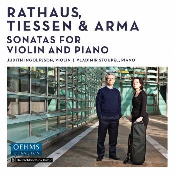 Cover Rathaus, Tiessen & Arma: Sonatas for Violin & Piano