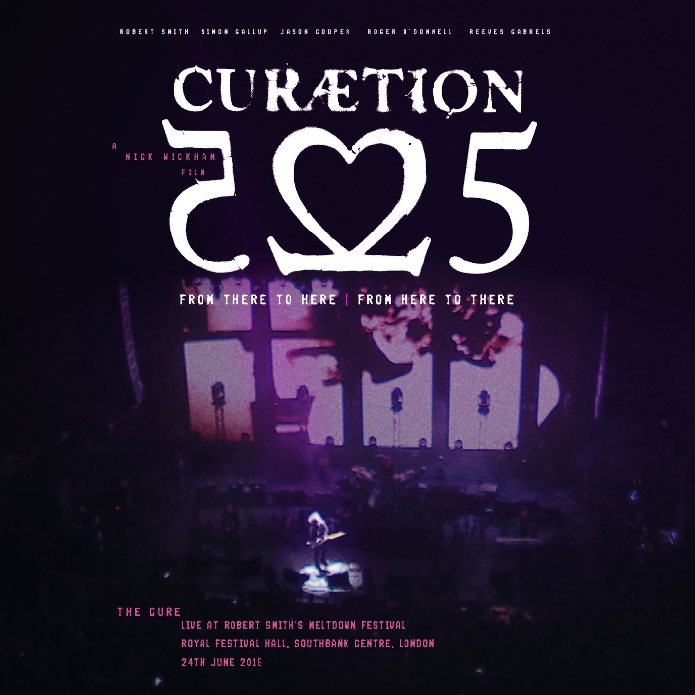 Cover Curaetion-25: From There To Here | From Here To There (Live)