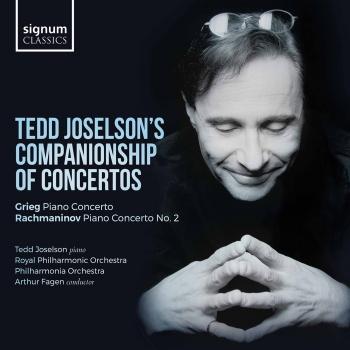 Cover Tedd Joselson's Companionship of Concertos: Grieg: Piano Concerto – Rachmaninov: Piano Concerto No. 2