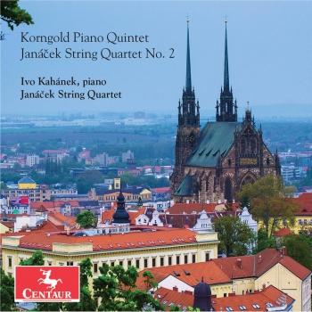 Cover Korngold: Piano Quintet in E Major, Op. 15 – Janáček: String Quartet No. 2, JW VII/13 'Intimate Letters'