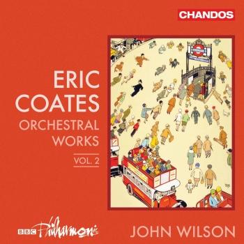 Cover Coates: Orchestral Works, Vol. 2