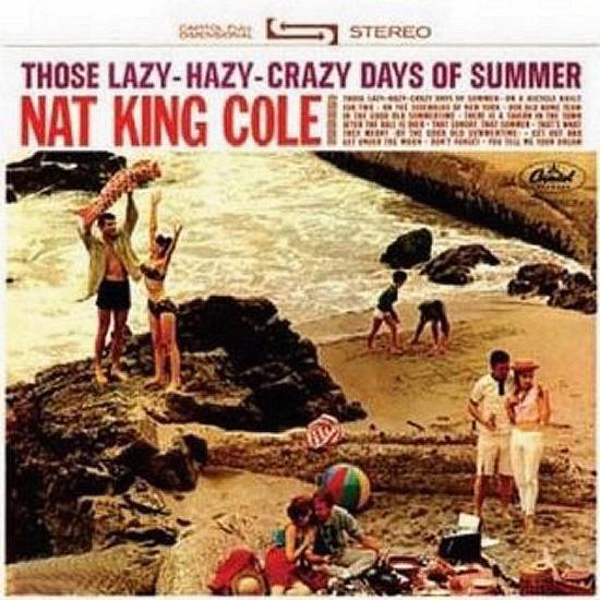 Cover Those Lazy Hazy Crazy Days Of Summer (Remastered)
