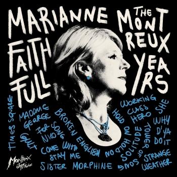 Cover Marianne Faithfull: The Montreux Years (Live)