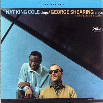 Cover Nat King Cole Sings / George Shearing Plays (Remastered)
