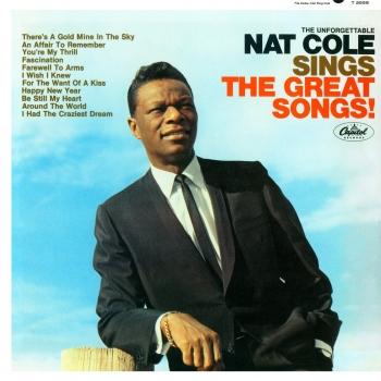 Cover The Unforgettable Nat King Cole Sings The Great Songs (Remastered)