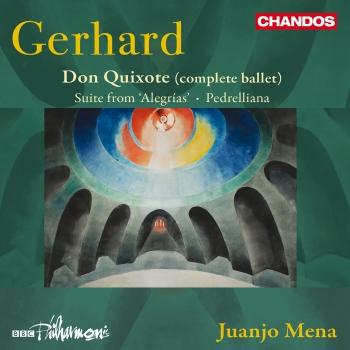 Cover Gerhard: Don Quixote (complete ballet); Suite from Alegrías; Pedrelliana