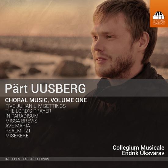 Cover Pärt Uusberg: Choral Music, Vol. 1