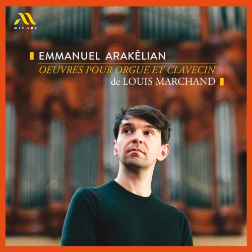 Cover Louis Marchand: Oeuvres pour orgue et clavecin