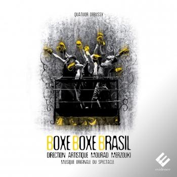 Cover Boxe Boxe Brasil (Musique originale du spectacle de Mourad Merzouki)