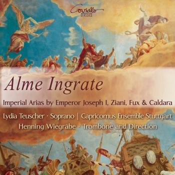 Cover Alme Ingrate (Kaiserliche Arien von Kaiser Joseph I., Ziani, Fux & Caldara)