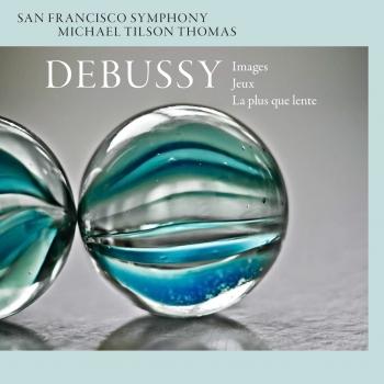 Cover Debussy: Images - Jeux - La plus que lente