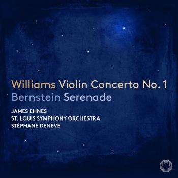 Cover Bernstein: Serenade - Williams: Violin Concerto No. 1