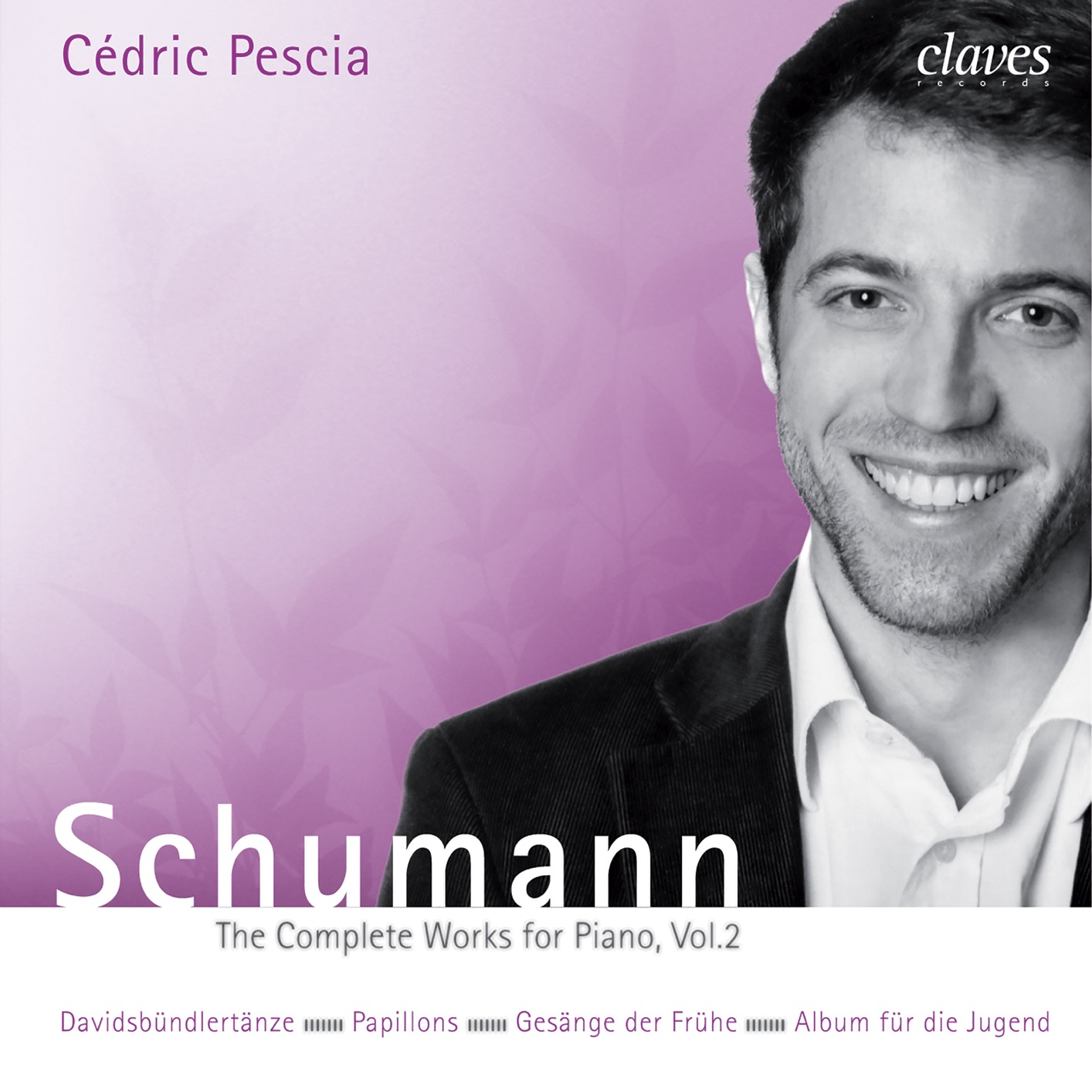 Cover Schumann: The Complete Works for Piano, Vol. 2