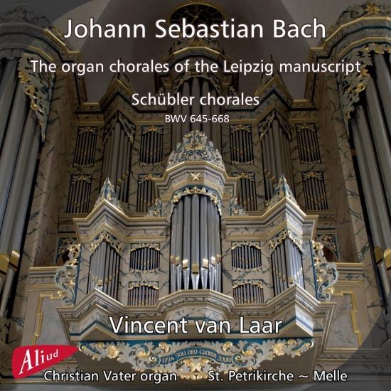 Cover The organ chorales of the Leipzig manuscript, Schübler chorales BWV 645-668