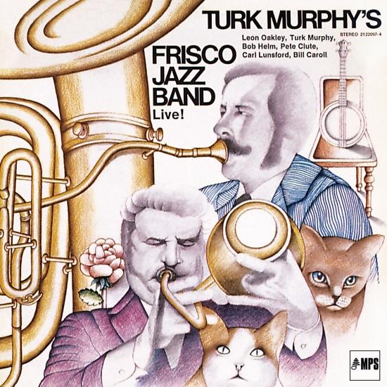 Cover Turk Murphy's Frisco Jazz Band