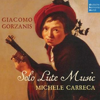 Cover Giacomo Gorzanis: Solo Lute Music (World Premiere Recording)