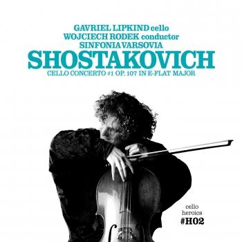 Cover CELLO HEROICS Vol.2 - Shostakovitch Cello Concerto No.1 Op.107 in E-flat Major