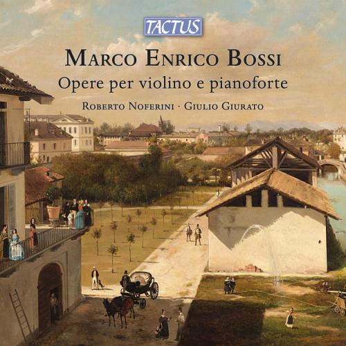 Cover Bossi: Works for Piano & Violin