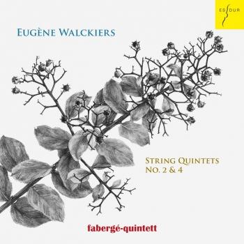 Cover Eugène Walckiers: String Quintets No. 2 & 4