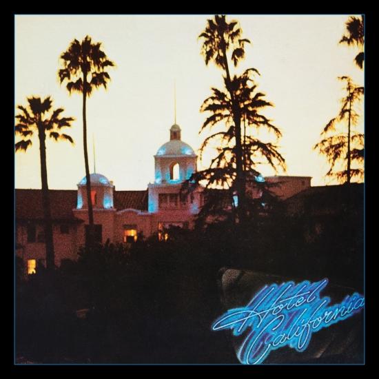 Cover Hotel California (40th Anniversary Expanded Edition - Remastered)