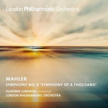 Cover Jurowski Conducts Mahler's Symphony No. 8 (Live)