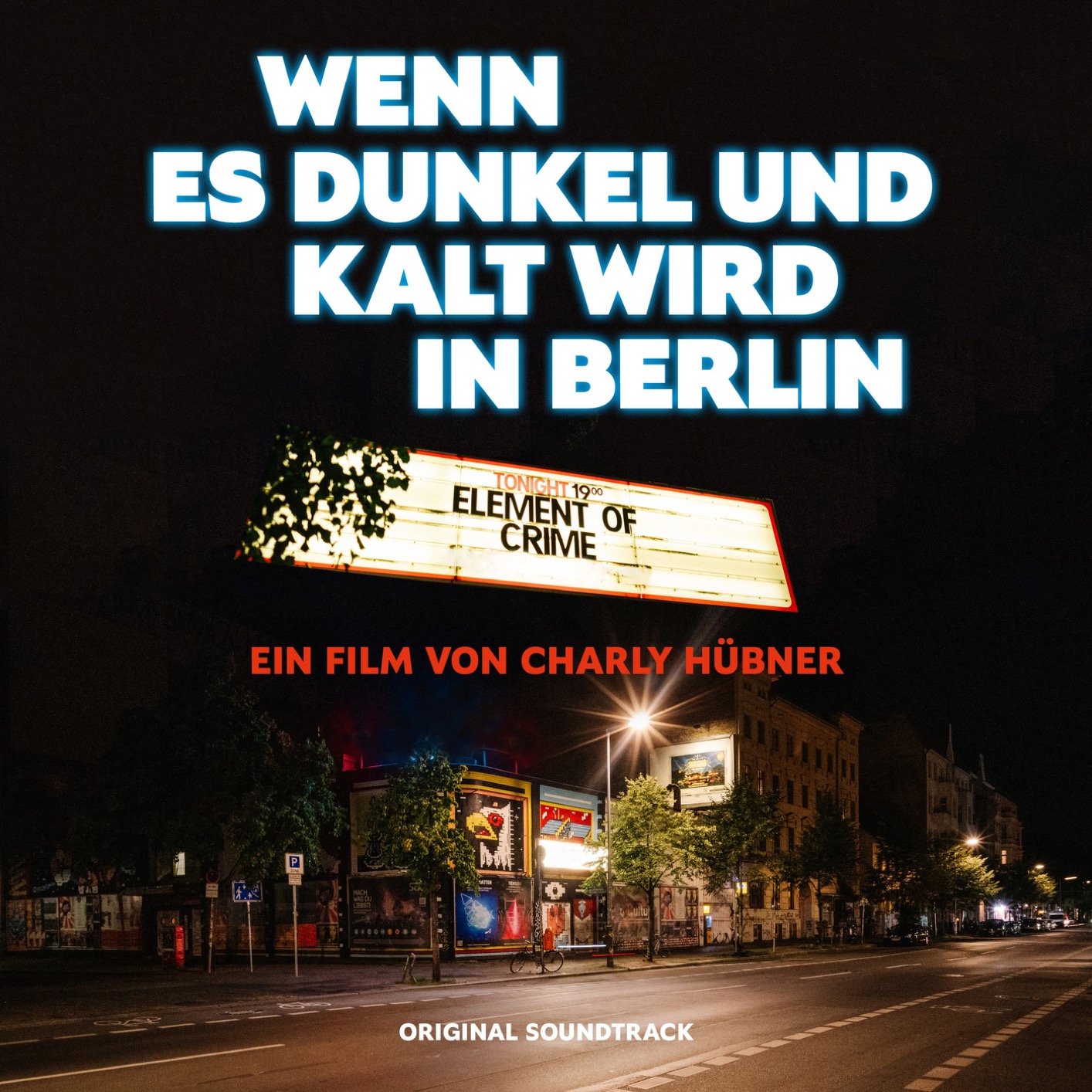 Cover Wenn es dunkel und kalt wird in Berlin (Original Soundtrack / Live)