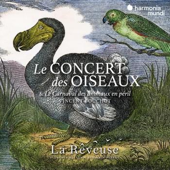 Cover Le Concert des Oiseaux. Vincent Bouchot: Le Carnaval des animaux en péril