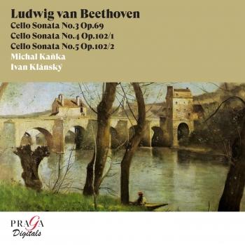 Cover Ludwig van Beethoven: Cello Sonatas, Op. 69 & Op. 102