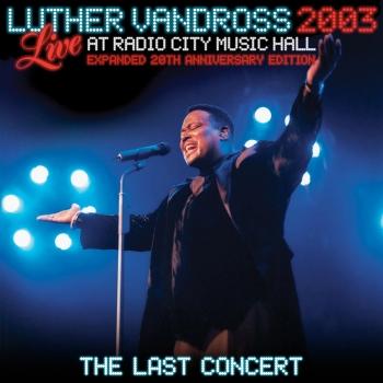Cover Live at Radio City Music Hall - 2003 (Expanded 20th Anniversary Edition - The Last Concert)