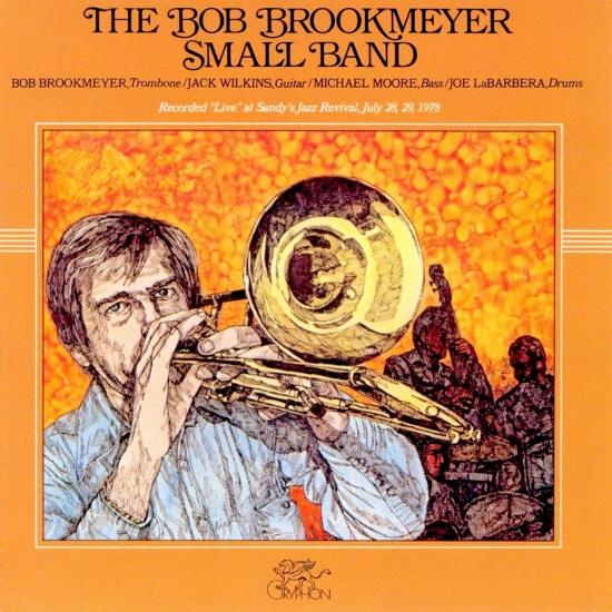 Cover The Bob Brookmeyer Small Band (Remastered)