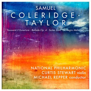 Cover Samuel Coleridge-Taylor: Toussaint L’Ouverture, Op. 46 - Ballade Op. 4 - Suites from “24 Negro Melodies”