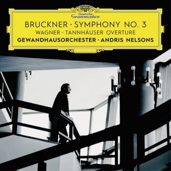 Cover Bruckner: Symphony No. 3 / Wagner: Tannhäuser Overture (Live)