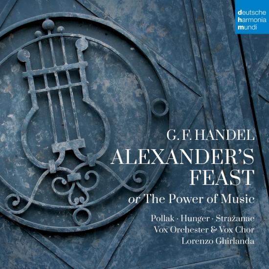Cover Händel: Alexander's Feast or The Power of Music