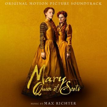 Cover Mary Queen Of Scots (Original Motion Picture Soundtrack)