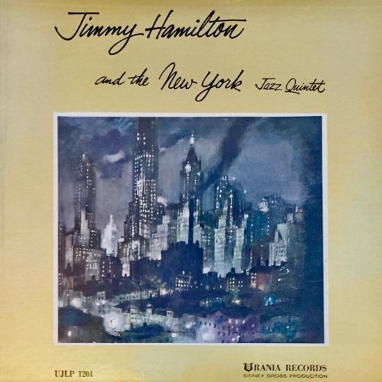 Cover Jimmy Hamilton and the New York Jazz Quintet (Remastered)