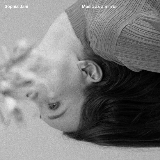 Cover Sophia Jani: Music as a Mirror